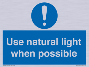 Use natural light when possible